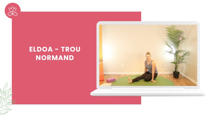 Jour 19. ELDOA - Trou normand avec Julie Cadorette (49min)